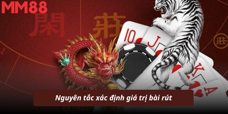 Nguyên tắc xác định giá trị bài rút